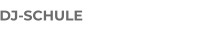 DJ-SCHULE